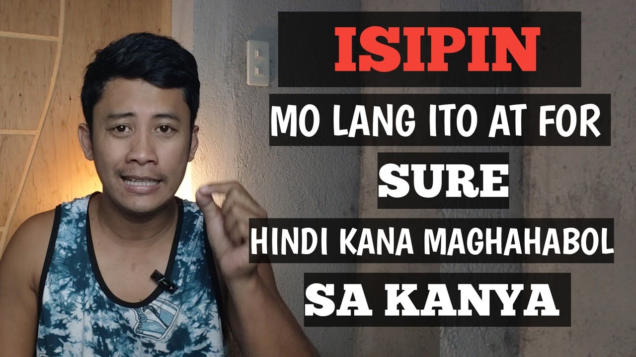 Mga Bagay Na Kapag Inisip Mo | Mahihinto Kana Sa Paghahabol Sa Lalaki | Home of Love Advice❤️‍🩹