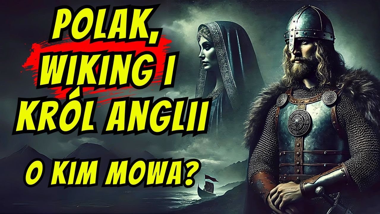Tajemnica Kanuta Wielkiego - Polski Wiking na Tronie Anglii!