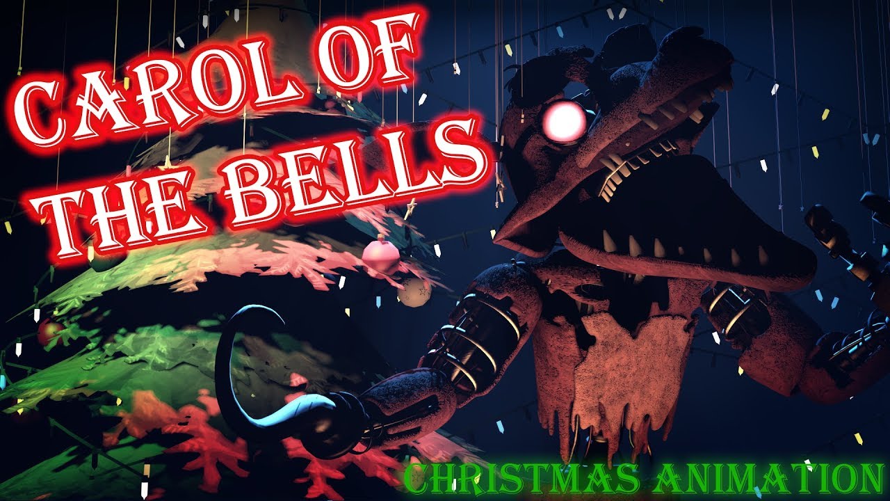 [SFM FNAF] Carol of the Bells