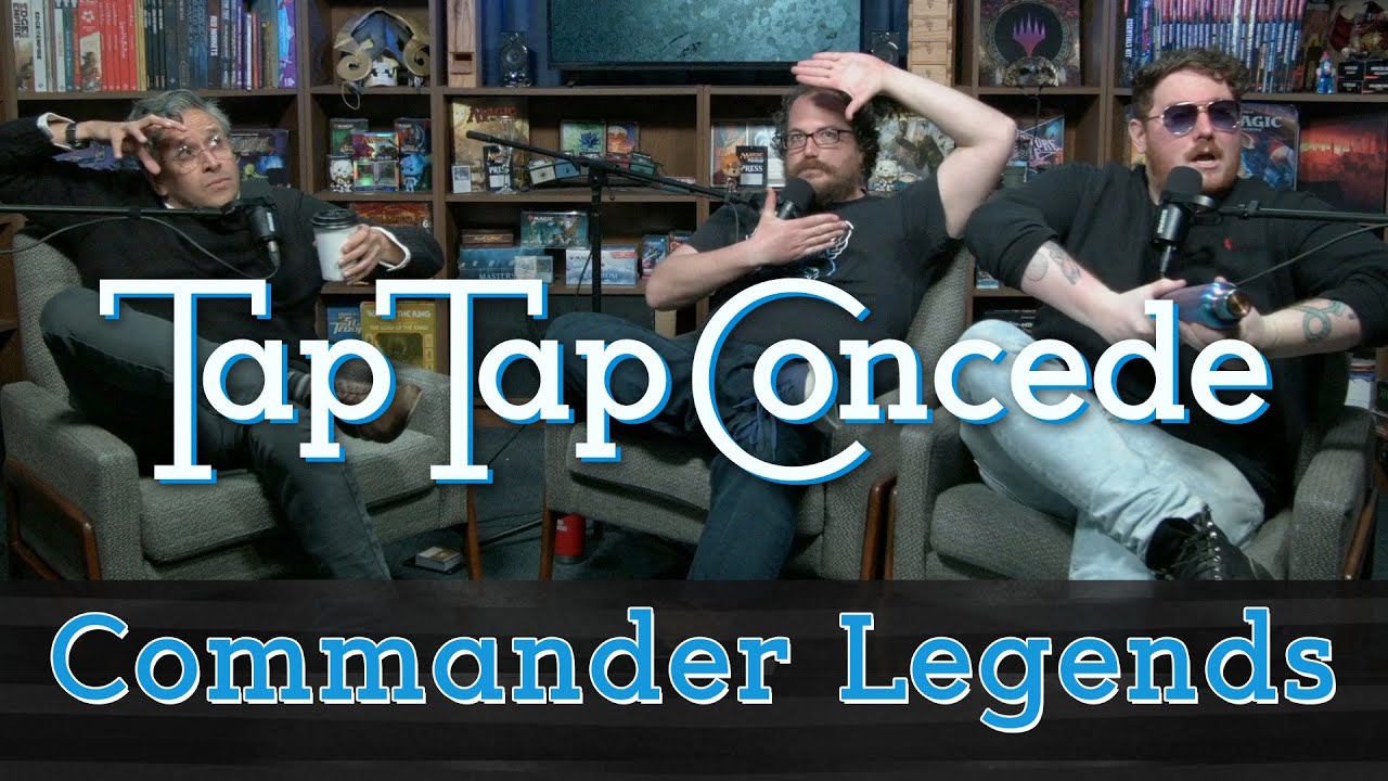 Commander Legends || TTC 411
