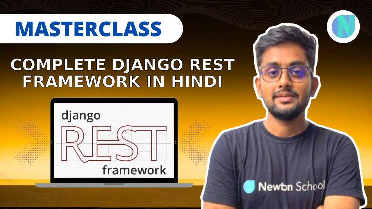 Complete Django Rest Framework tutorial in Hindi | Django rest framework in HINDI