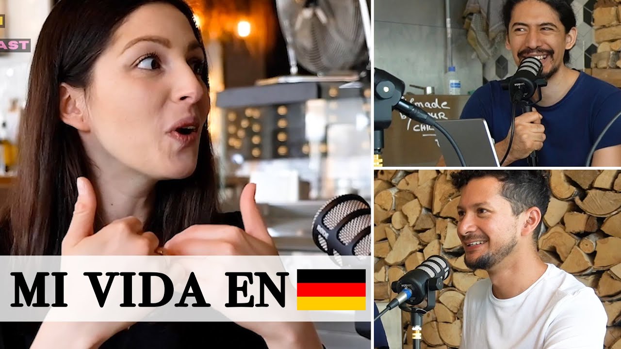 PODCAST: La vida de una mexicana en Alemania 🇲🇽🇩🇪