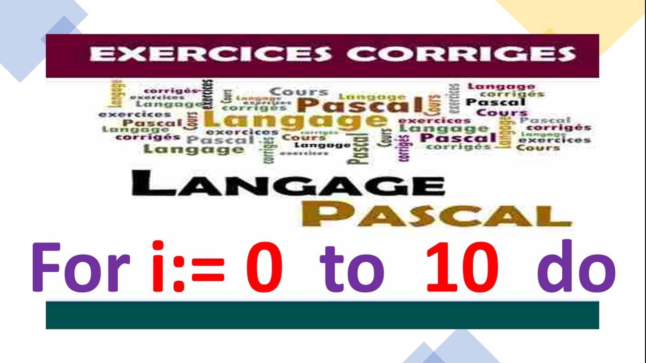 boucle for | Langage Pascal