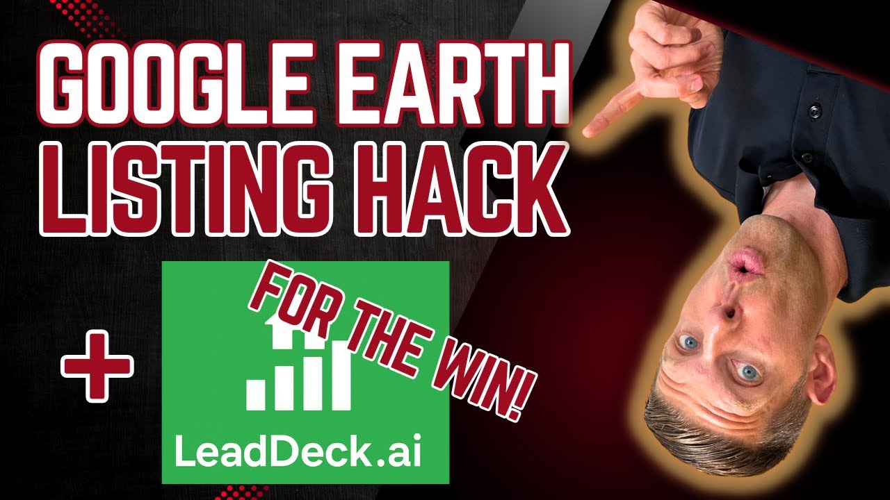 Google Earth Hack For Marketing Coming Soon Listing + LeadDeck.AI For The Win!  📱