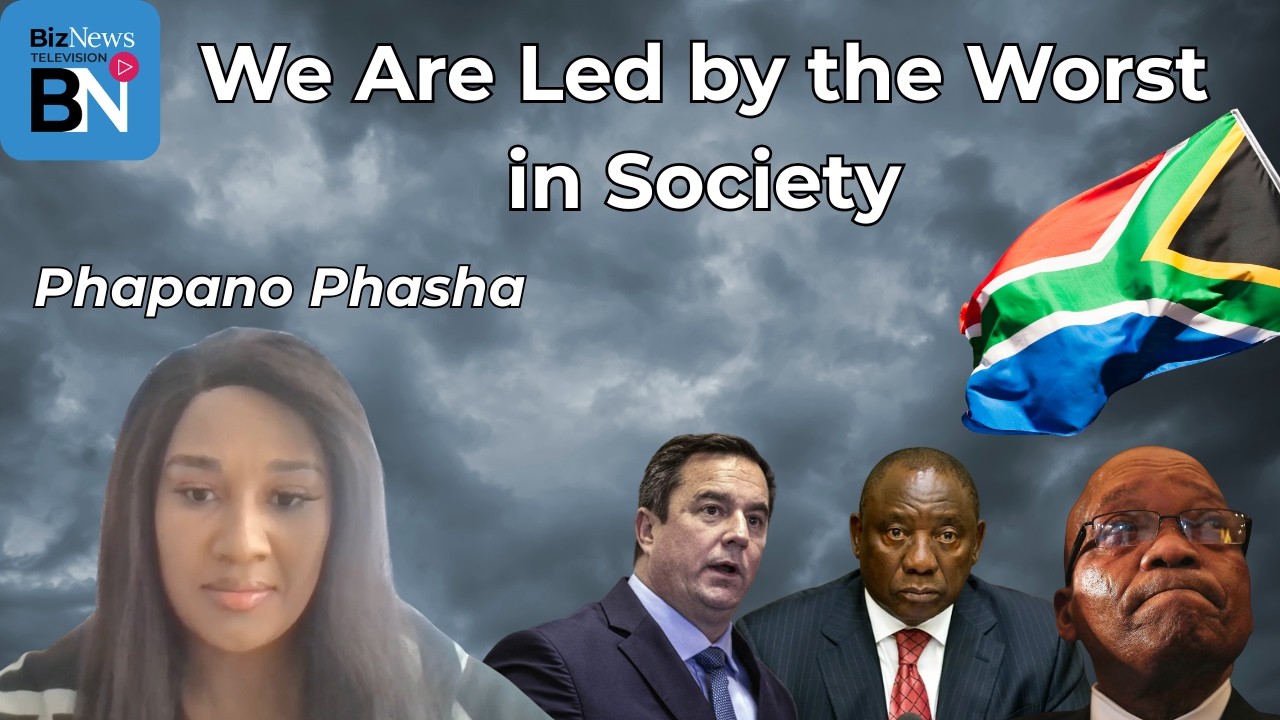 Phapano Phasha: We are led by the worst in society