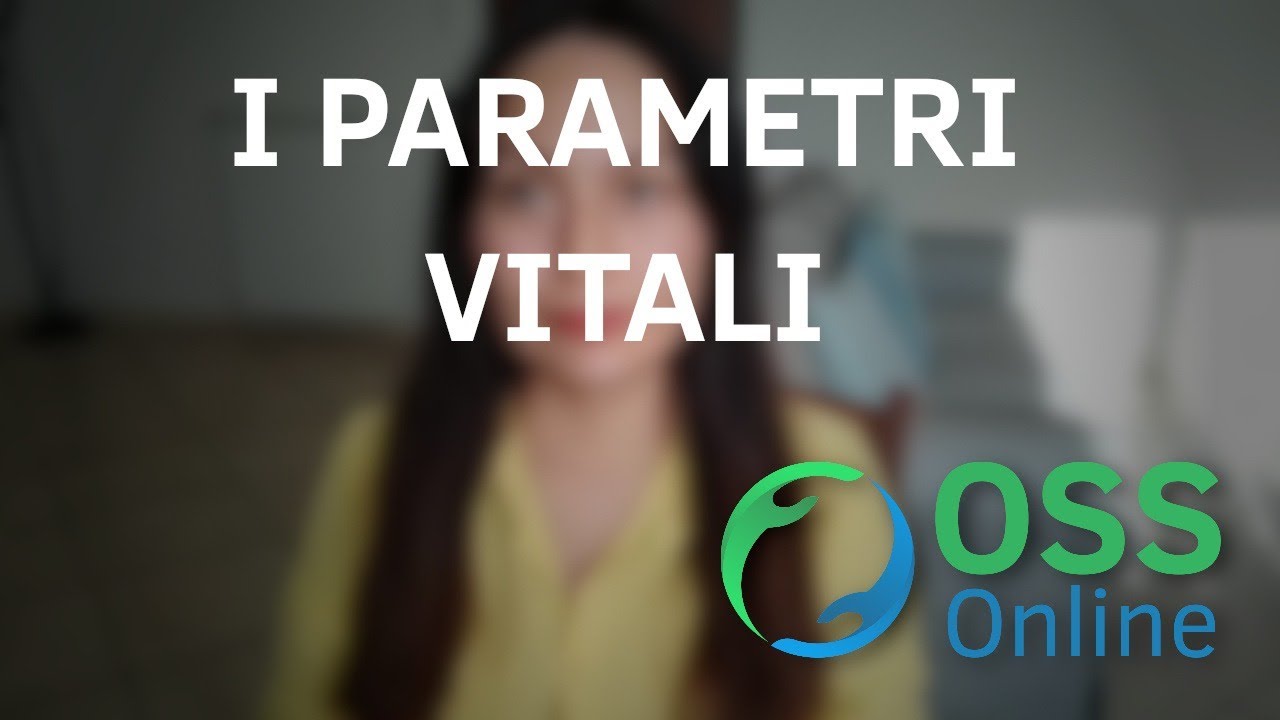 I PARAMETRI VITALI | OSS Online