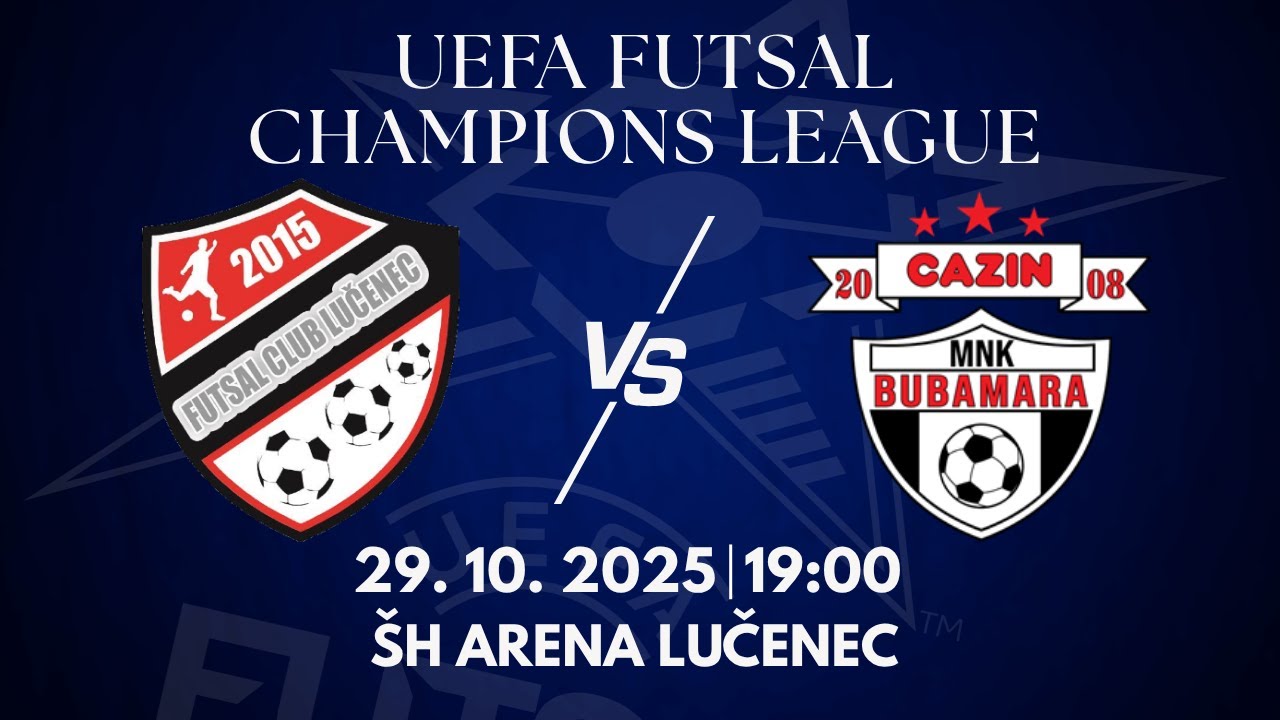 UFCL Main round 2025/26: FUTSAL KLUB Lučenec - Buba-Mara Cazin