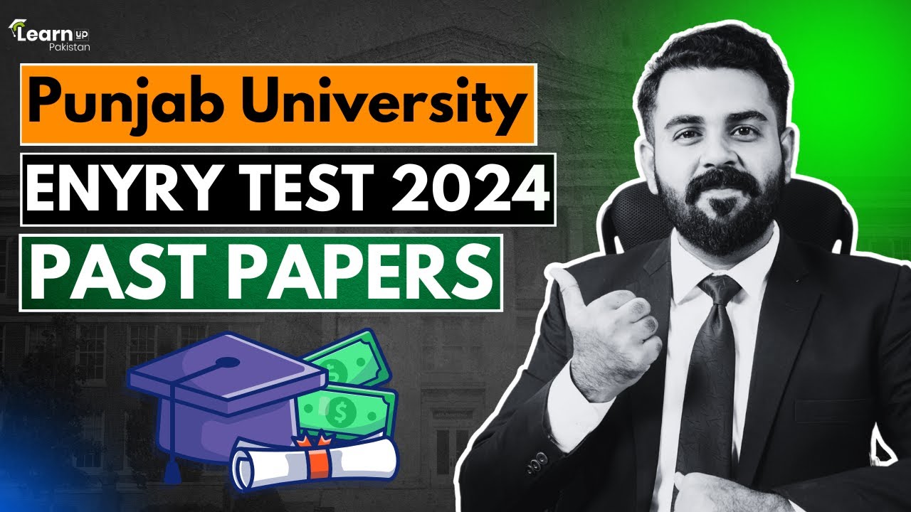 Past Papers Punjab University Entry Test | PU Entry test Preparation