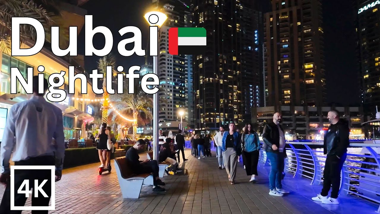Dubai Nightlife 2025 🇦🇪 [4K] City Center, Dubai Marina: Experience the Pulse of Nightlife! 🇦🇪
