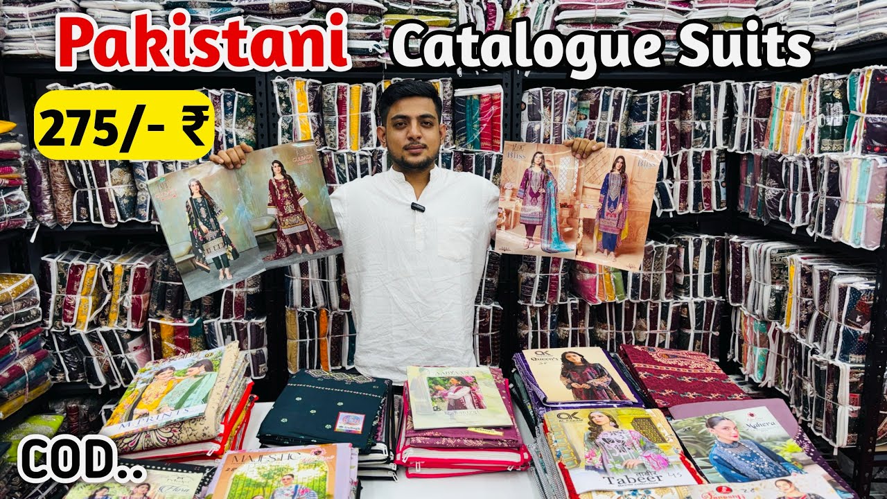 आपकी सोच से भी सस्ते पाकिस्तानी कैटलॉग सूट | Biggest Suit Manufacturer | Suit Wholesale Market
