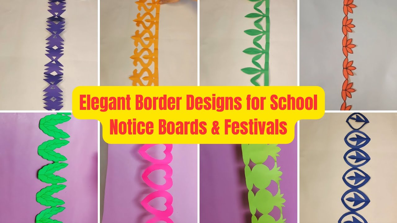 Elegant Border Designs for School Notice Boards & Festivals #diy 
