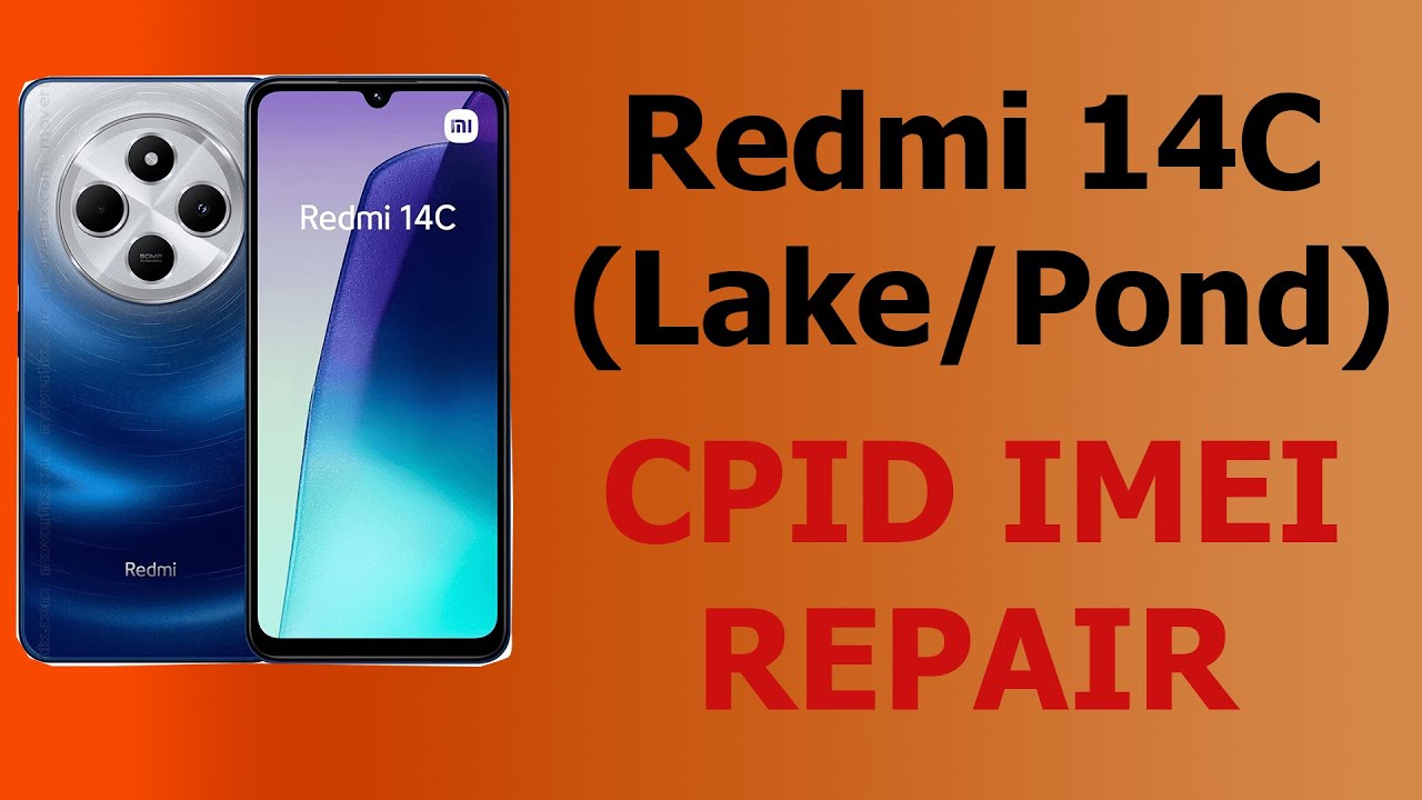 Redmi 14C (Lake/Pond) CPID IMEI Repair