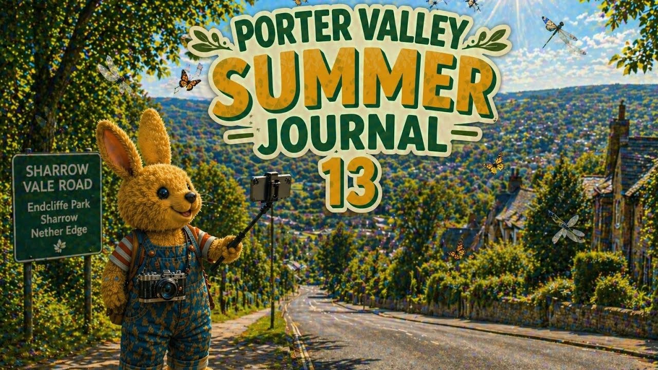 Porter Valley Summer Journal Ep 13 The Lost Lescar Wheels #river