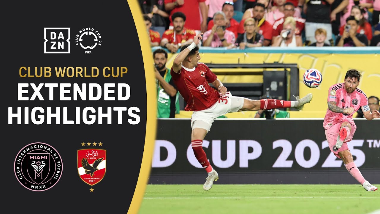 Inter Miami Vs. Al Ahly | FIFA Club World Cup Extended Highlights