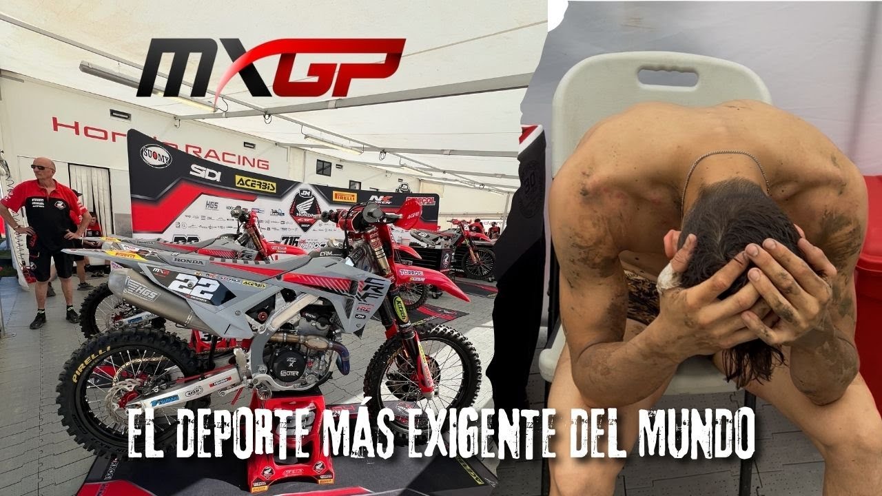 Así de Dura es la Vida de un Piloto de Motocross del Mundial MXGP