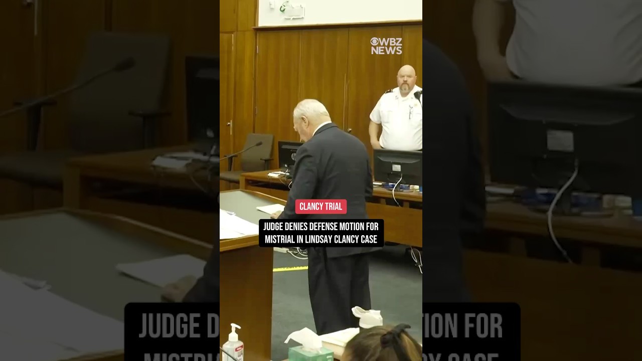 Judge denies defense motion for mistrial in Lindsay Clancy case