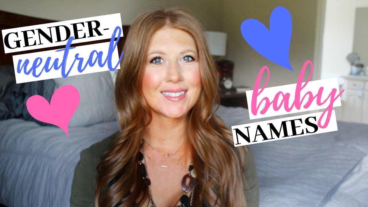 20 GENDER NEUTRAL BABY NAMES I LOVE! // BABY NAME TAG // DENAE LYNN