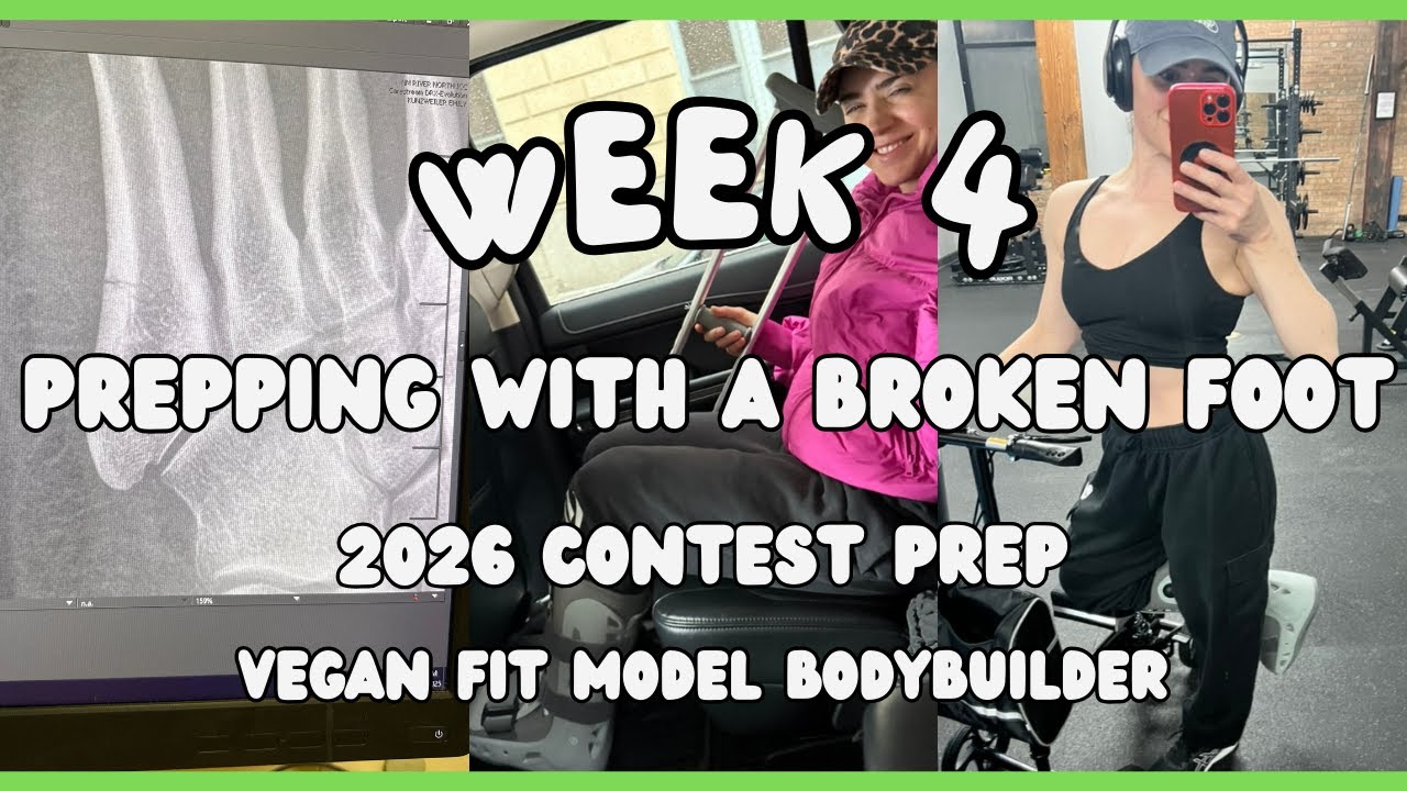 Week 4- Prepping with A Broken Foot - FIT MODEL Bodybuilding 2026 Contest Prep Series