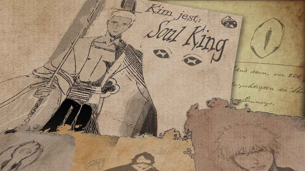 Kim jest - Soul King  / Król Dusz (Bleach - 2023)
