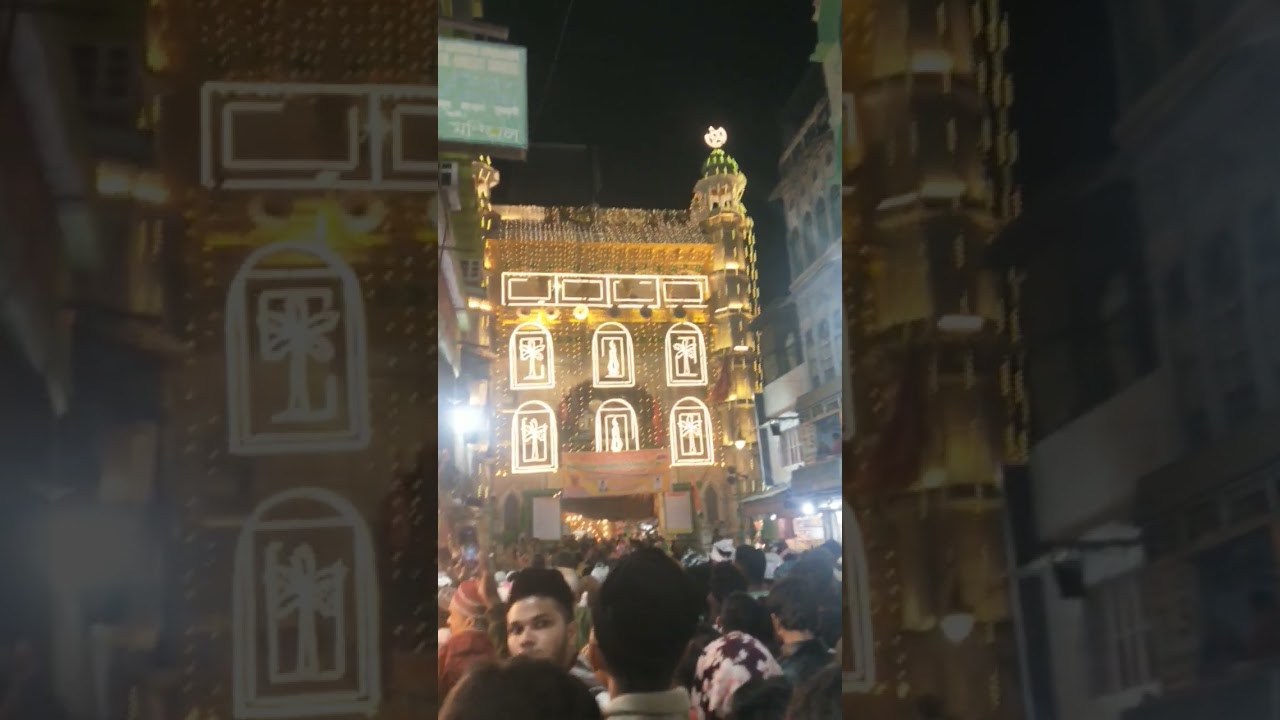 Nizam gate ajmer Sharif rat ka nazara