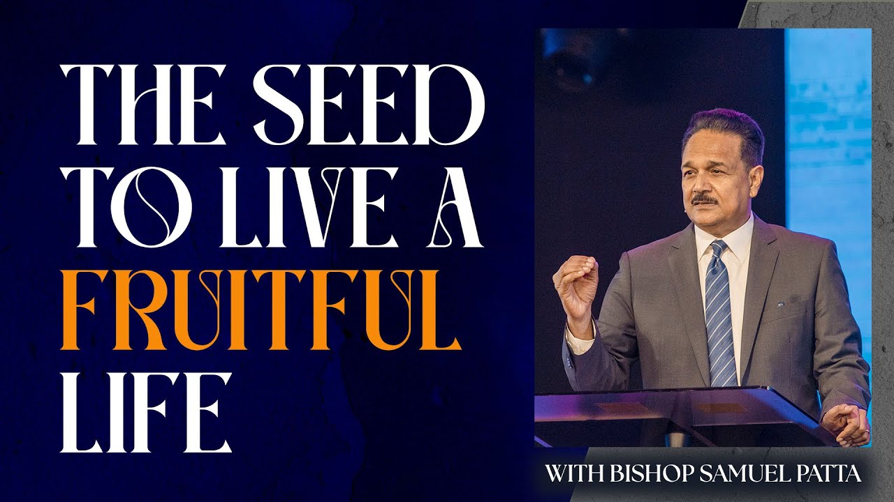 Covenant of Fruitfulness | Bishop Samuel Patta