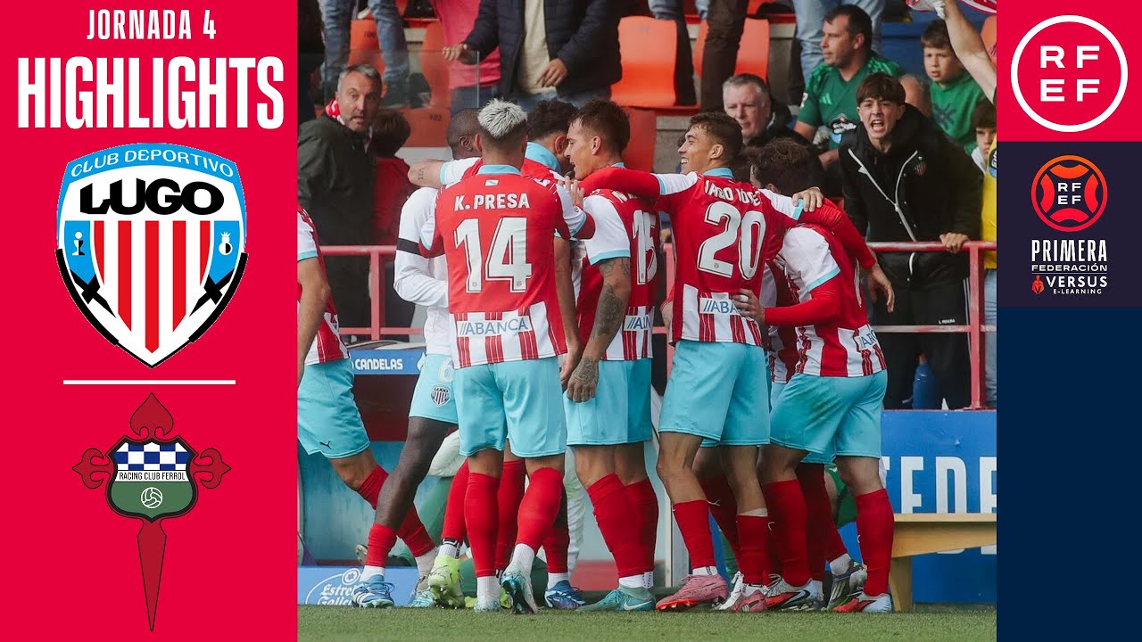 Resumen #PrimeraFederaci&oacute;n | CD Lugo 2-1 Racing Ferrol | Jornada 4 | Temporada 2025/26