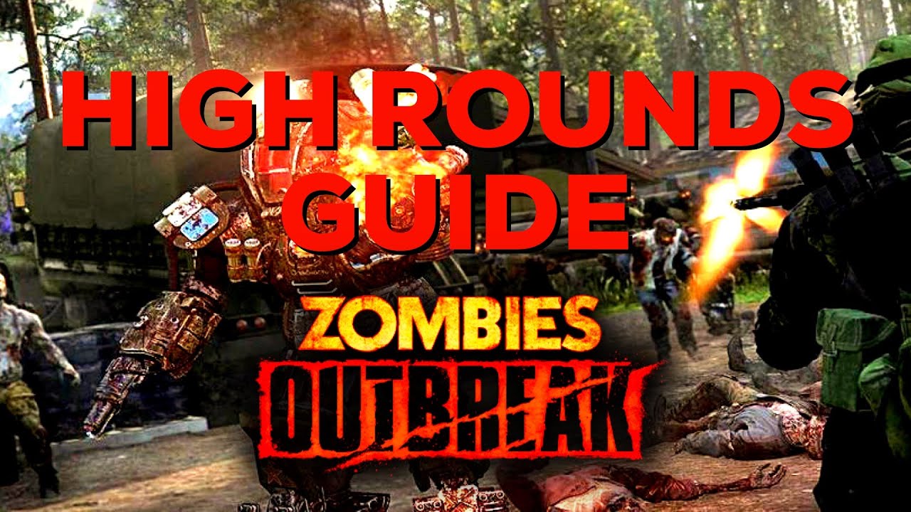 OUTBREAK High Round Guide in Cold War Zombies.