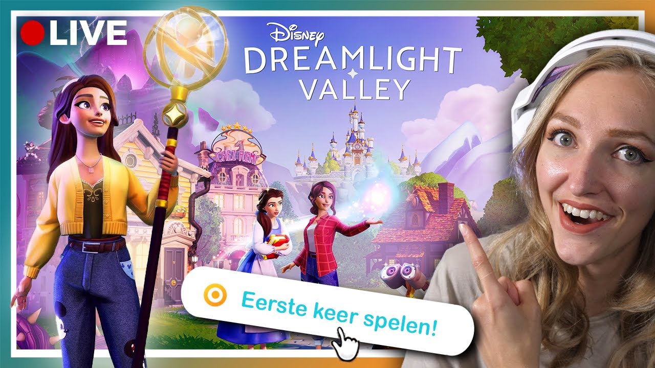 DISNEY DREAMLIGHT VALLEY 🩵 | deel 2 || ● Livestream