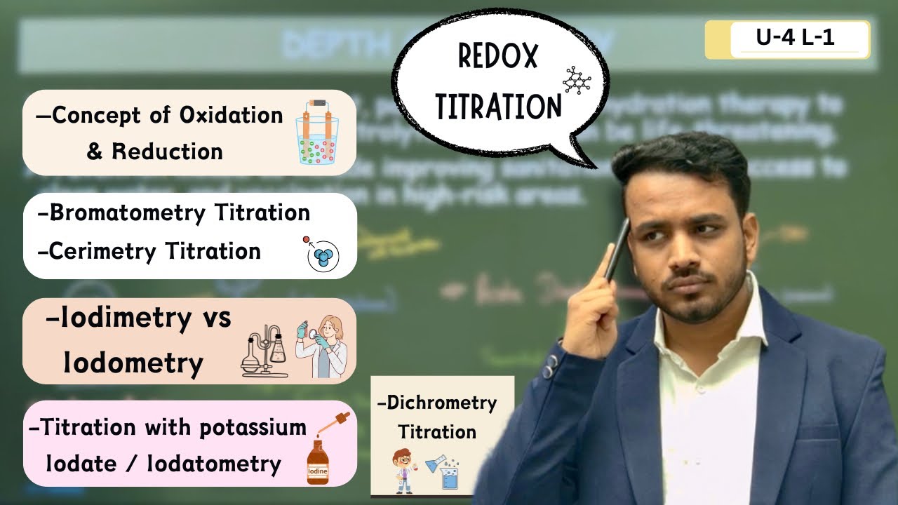 Redox Titration | Cerimetry | Iodimetry | Iodometry | Bromatometry | Dichrometry | Iodatometry