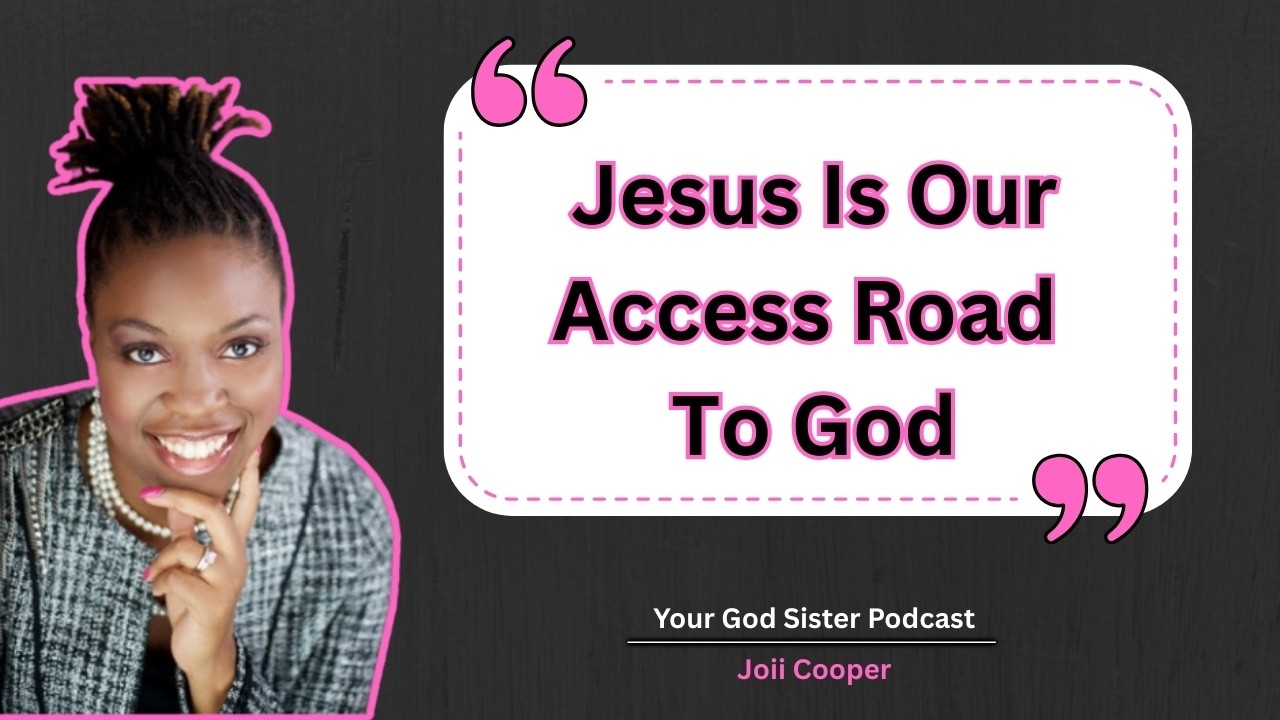 Walking Free From Shame & Fear | In Christ We Have Access To God | EP7
