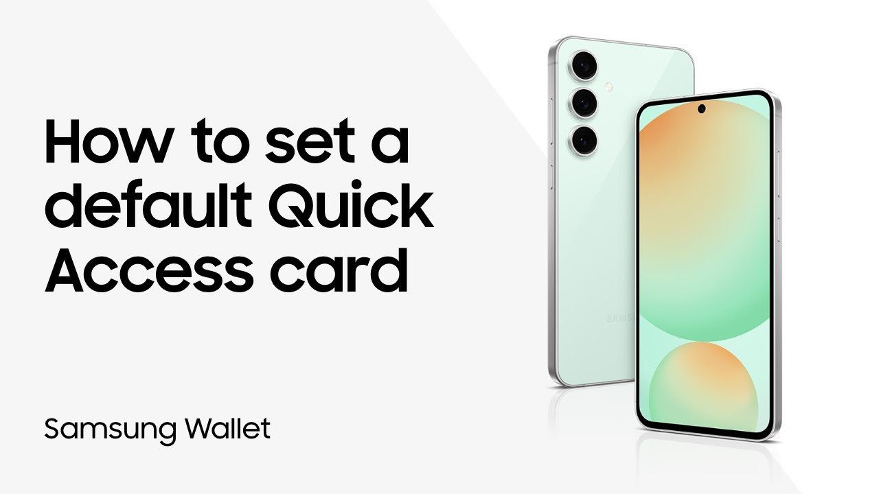 Set a default Quick access card in Samsung Wallet | Samsung US