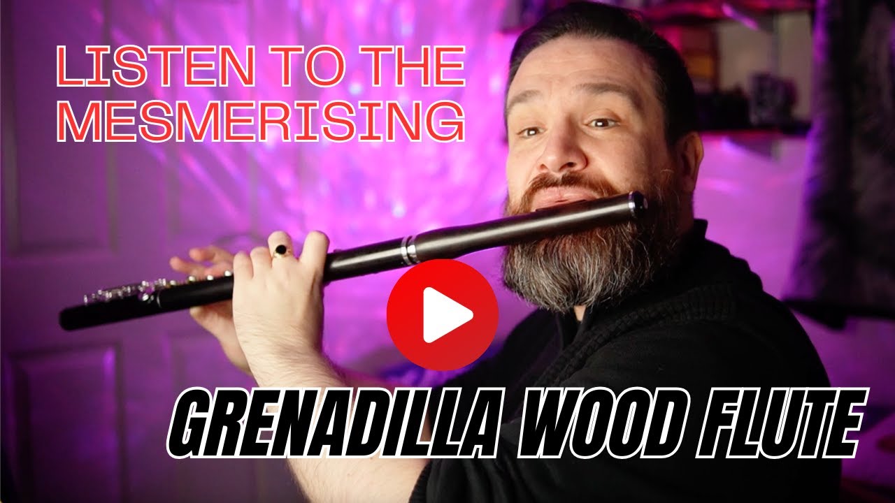 Listen to the mesmerising Grenadilla wood flute!