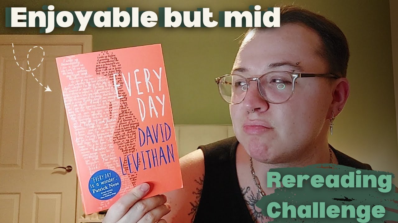Every Day by David Levithan | Rereading Challenge