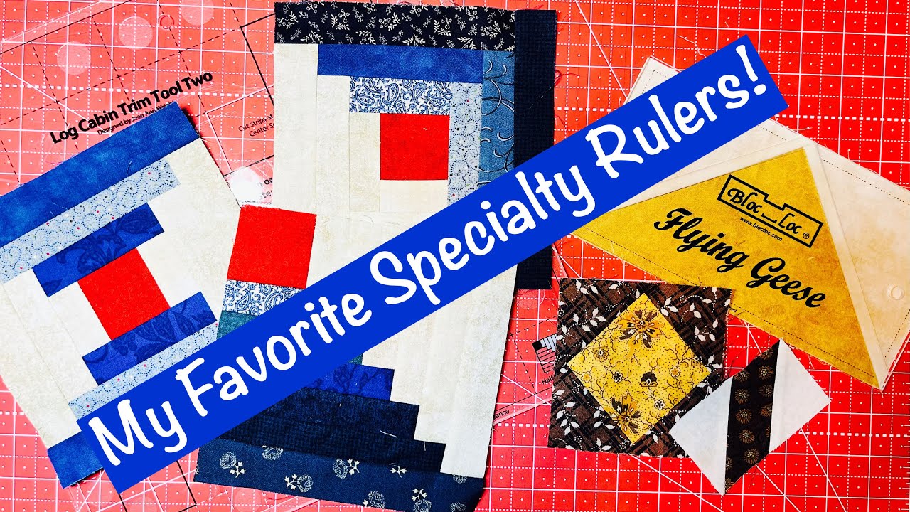 My Favorite Specialty Rulers!