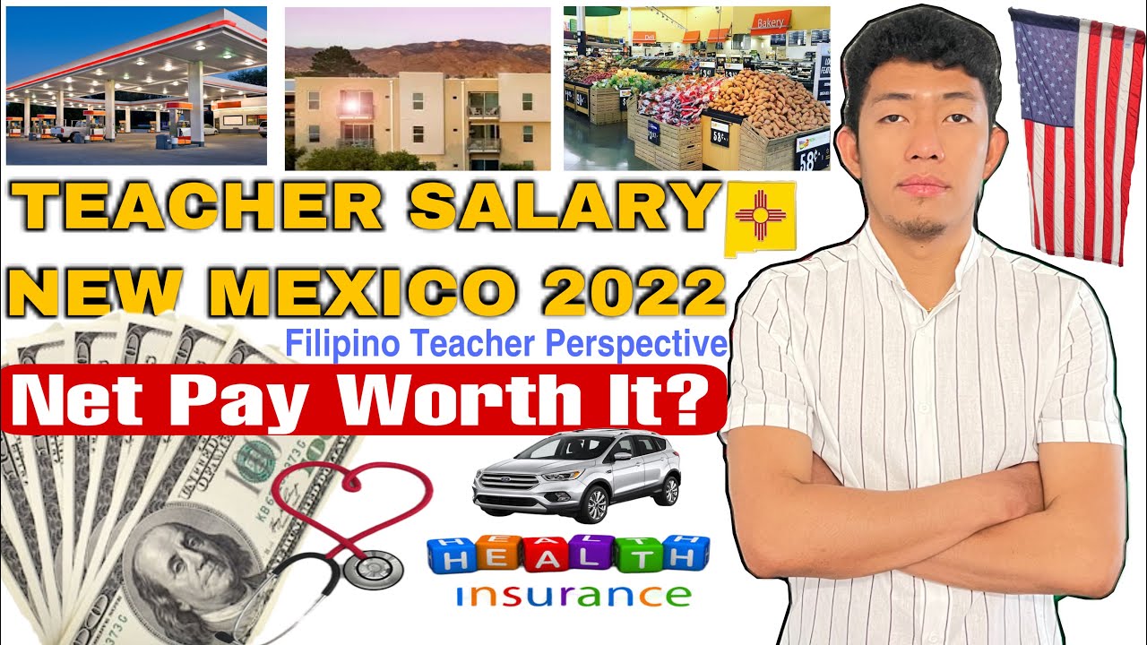 New Mexico Teacher Living Expenses+ Salary Deductions=Salary Net Pay per Month | J1 Filipino Teacher