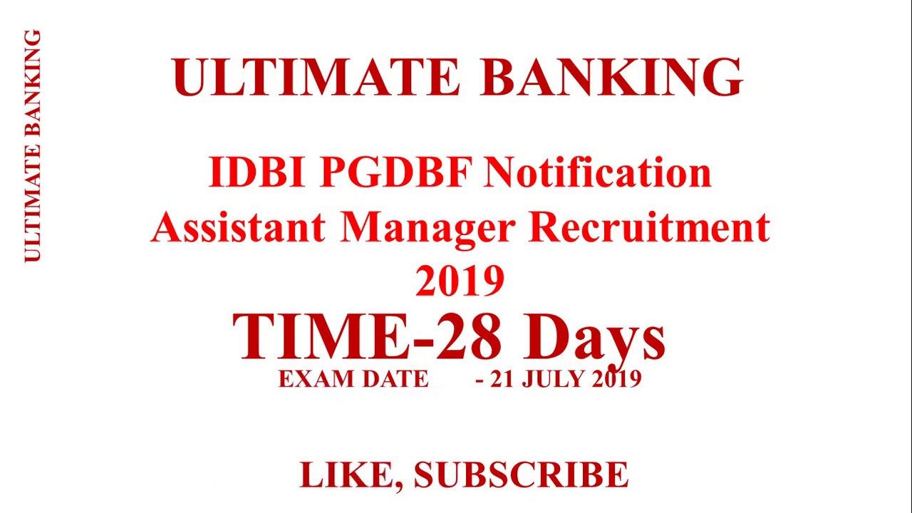 IDBI PGDBF Notification Assistant Manager Recruitment 2019