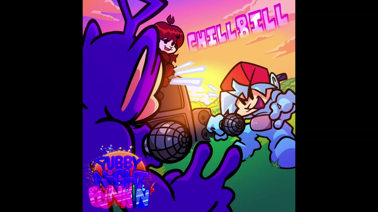 [5KAT] - CHILL BILL - TUBBY NIGHT FUNKIN' ft. @ewotraskid