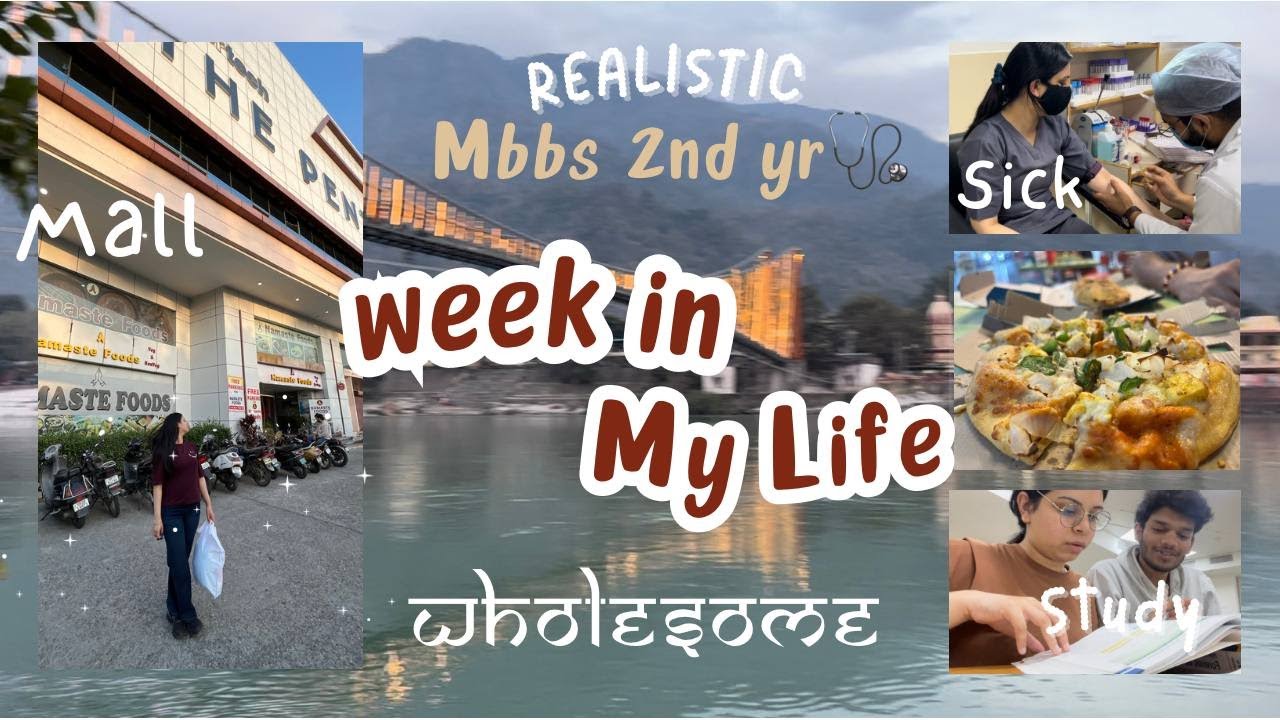 A REALISTIC* WEEK IN THE LIFE OF A MEDICO l AIIMS RISHIKESH🩺 l STUDY l being SICK 🤒 l OUTING✌🏻
