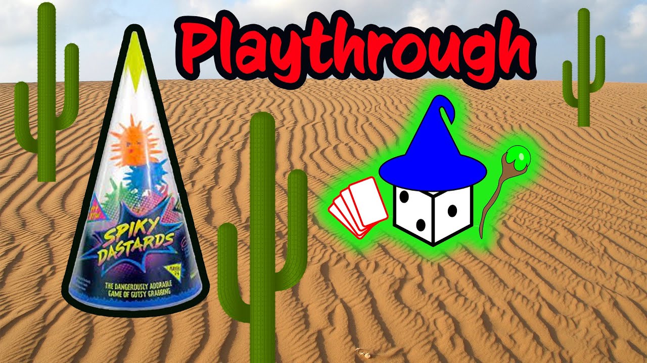 Spiky Dastards Playthrough with Strategywizard & Crazycraft