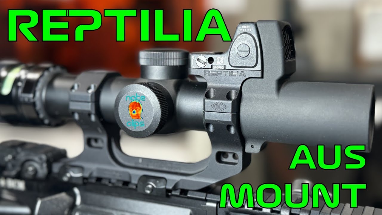 Reptilia AUS scope mount review (30mm; 1.93