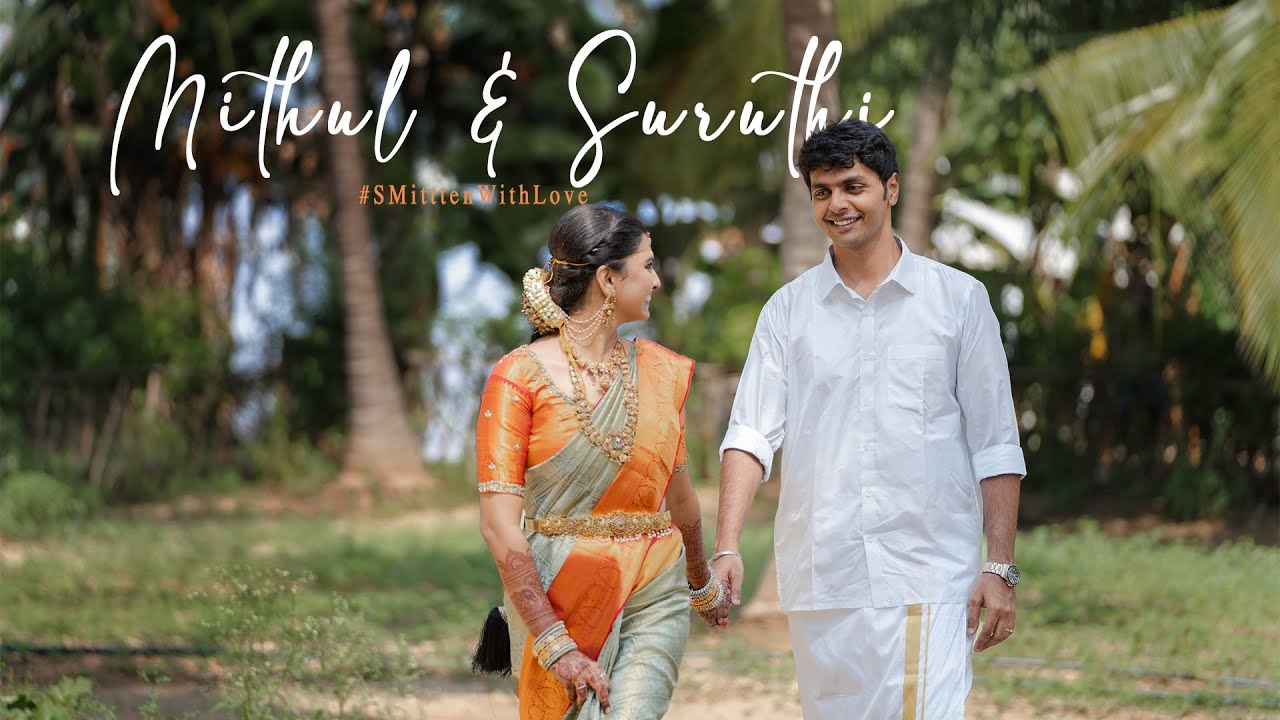 Mithul Varshan & Suruthi - Wedding Film | #SmittenWithLove❤️ | Make Memories Photography