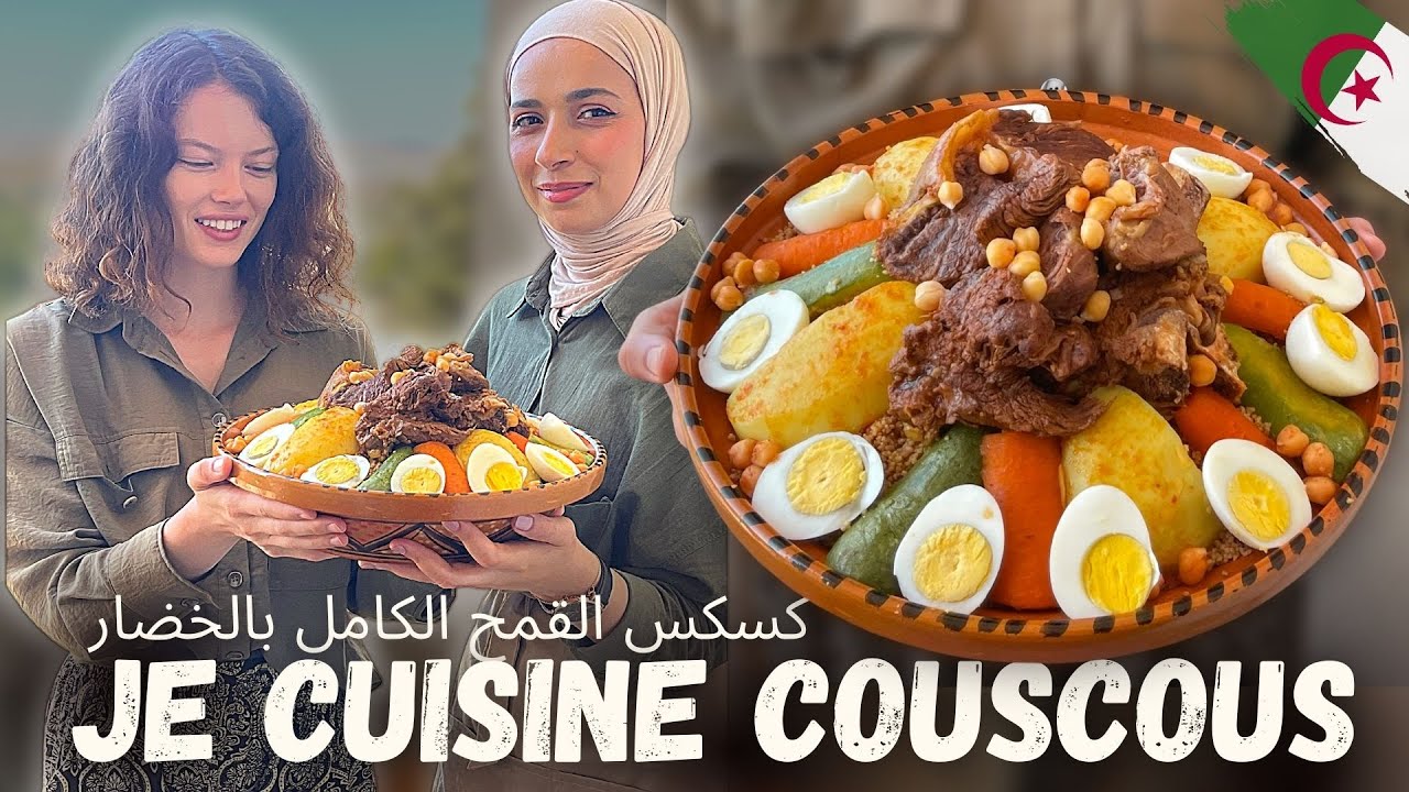 CHLEF🇩🇿 Je CUISINE le COUSCOUS ALGÉRIEN avec Chef Zehor - Claire