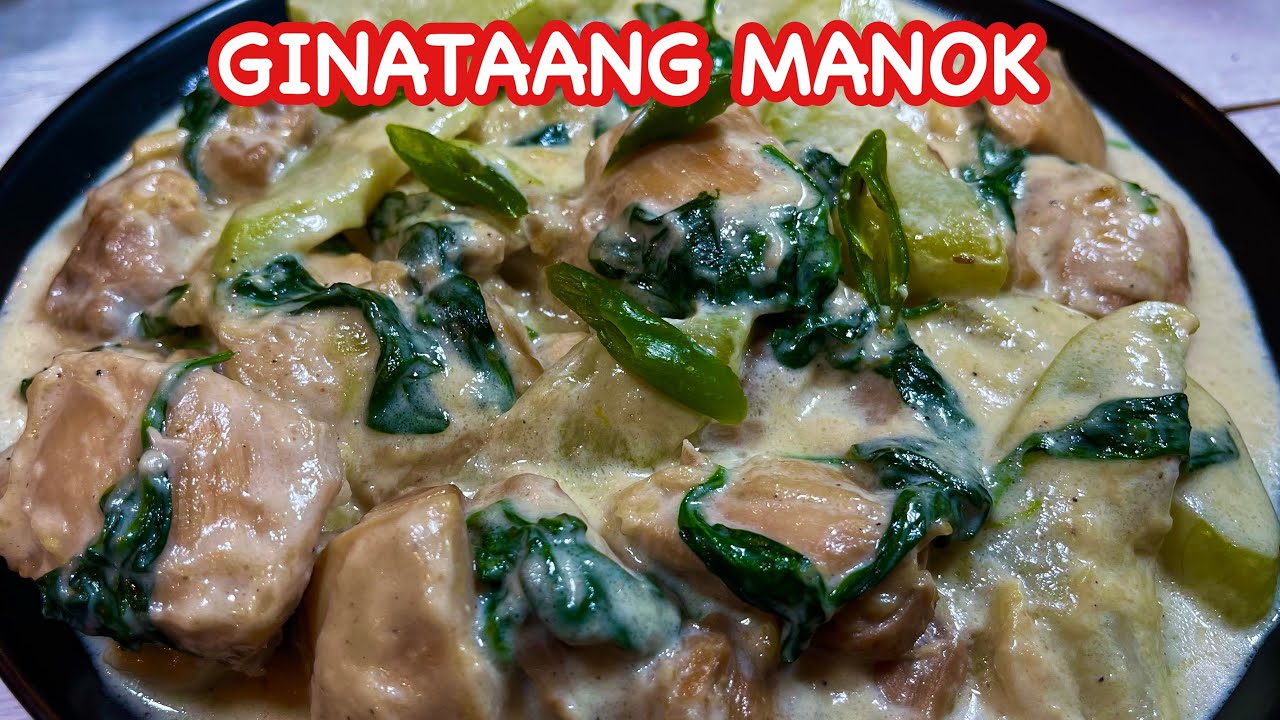 GINATAANG MANOK | CHICKEN IN CREAMY COCONUT MILK | PINOY SIMPLE COOKING
