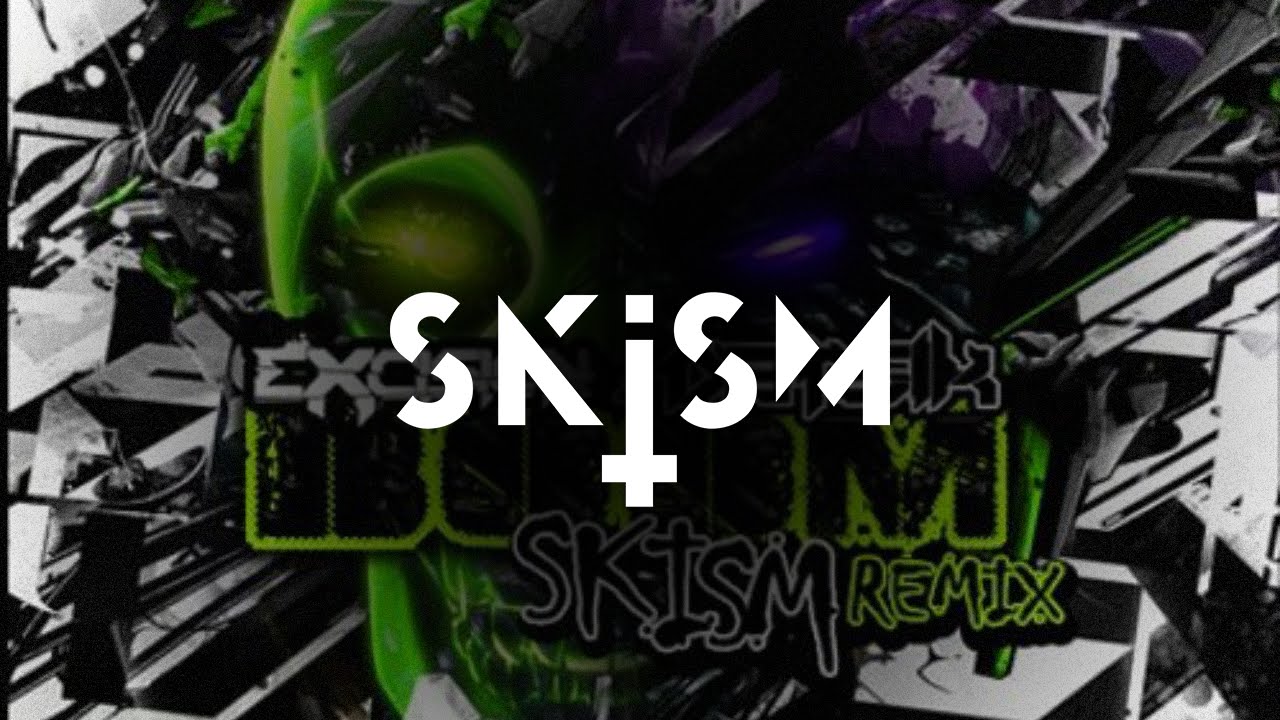 Excision & Datsik - Boom (SKisM's Got A Big Boomstick Remix)