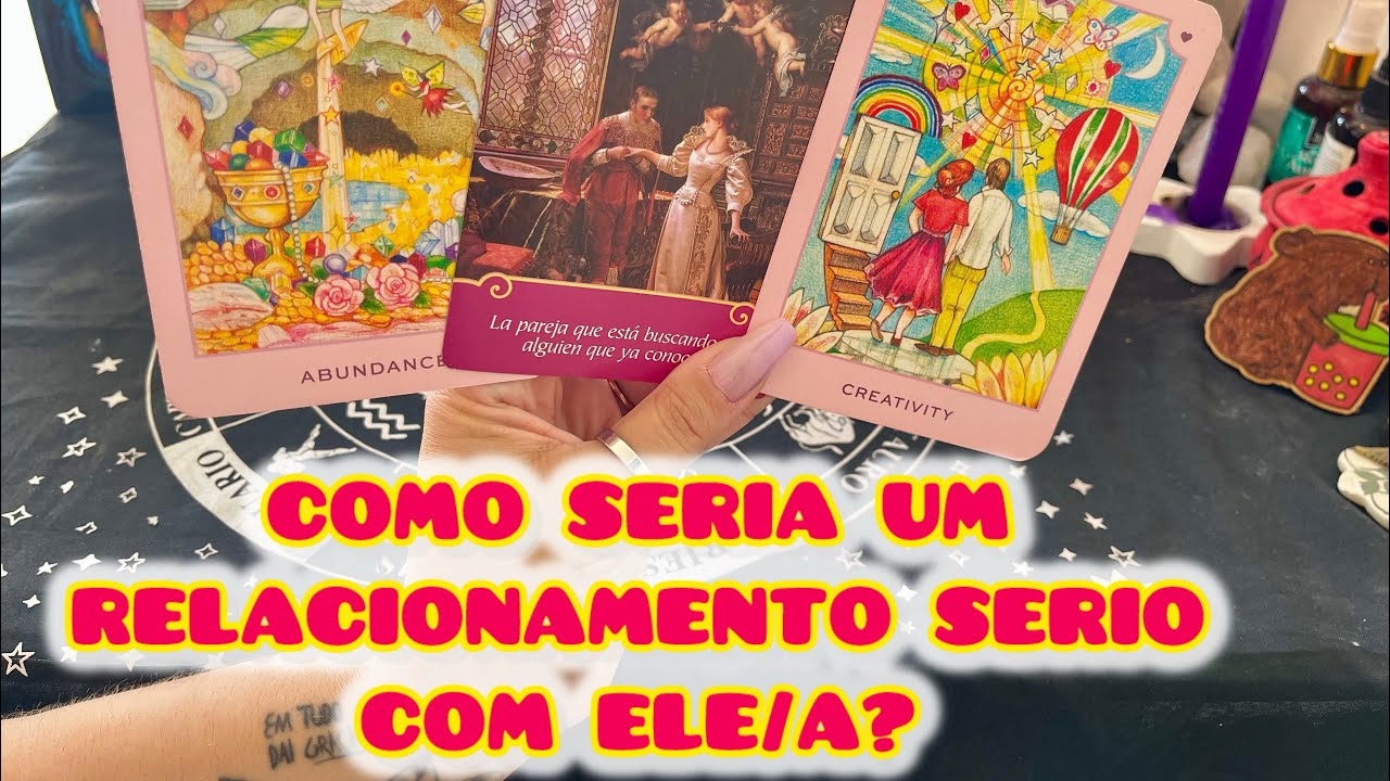 👩‍❤️‍💋‍👨 COMO SERIA UM RELACIONAMENTO SERIO COM ELE/A? Tarot gratis atemporal/ leitura de tarot 