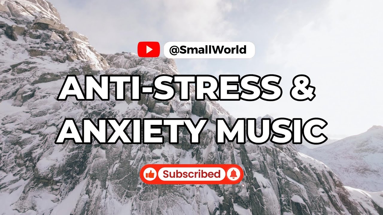 Music for Anti-Stress and Anxiety | Concentration & Inner Calm