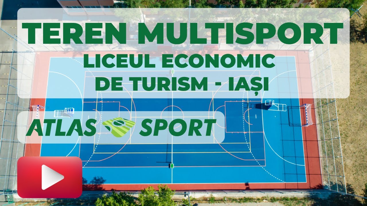 Atlas Sport - Construcție teren multisport tartan - Liceul Economic de Turism - Iași