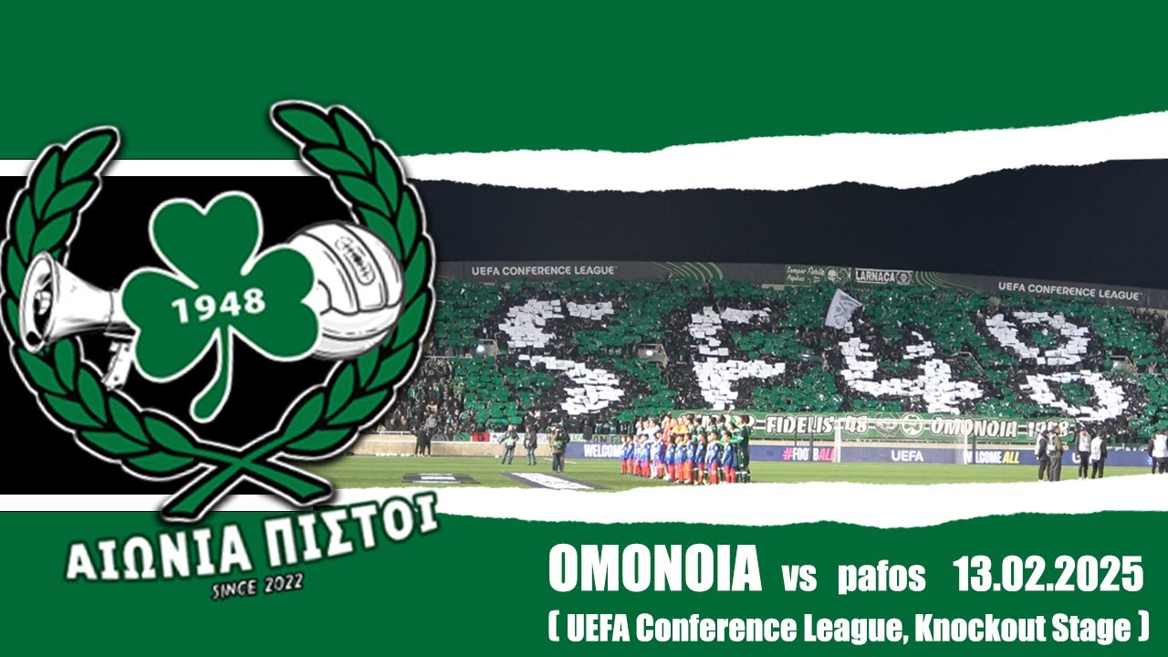 OMONOIA - pafos (13.2.2025 UEFA Conference League, Knockout Stage)
