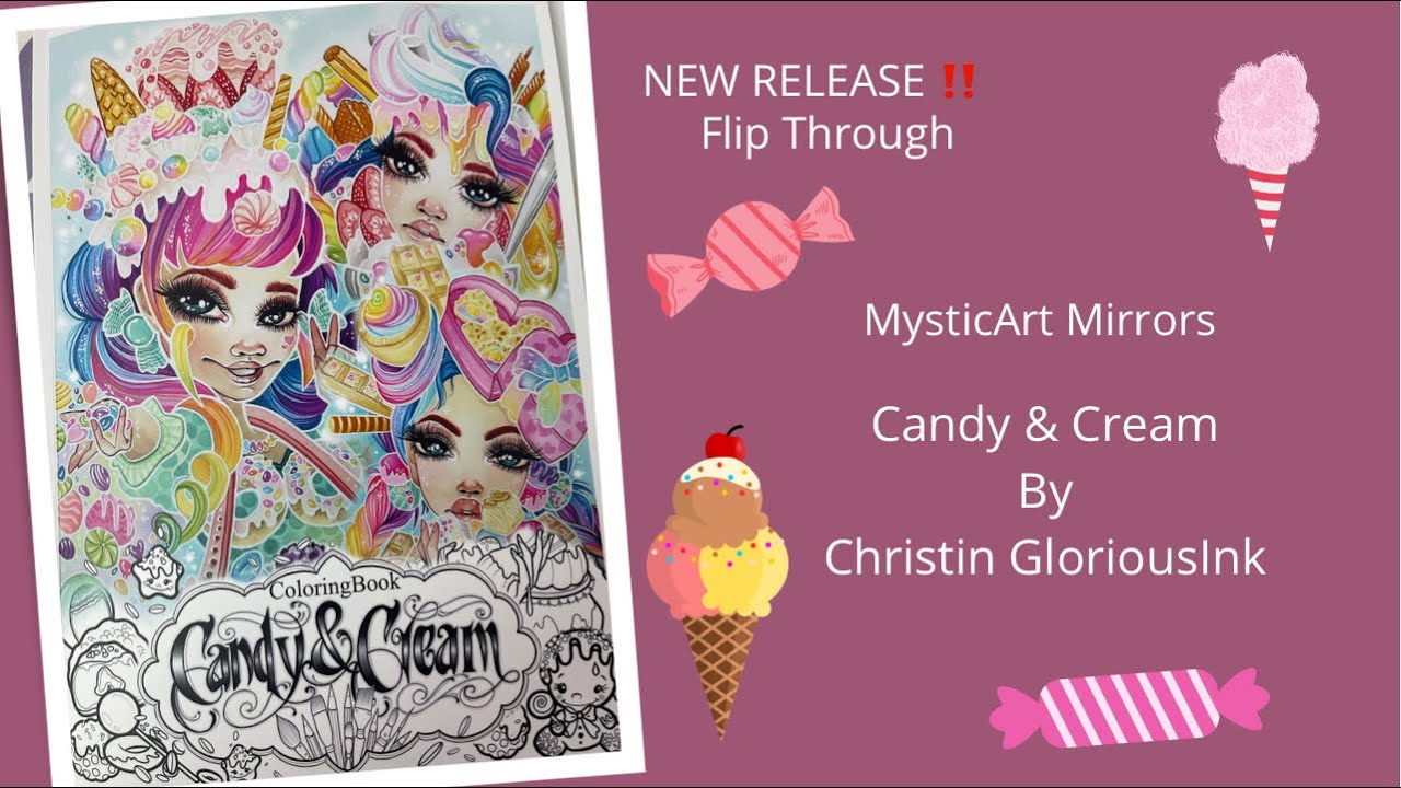 MysticArt Mirrors | Candy & Cream By Christin GloriousInk | Flip Through | Adult Coloring