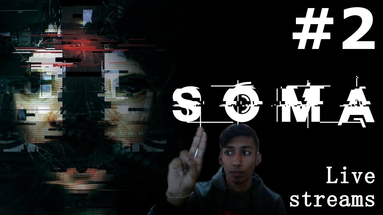 Soma Walkthrough | Part 2 | I can talk to robots?